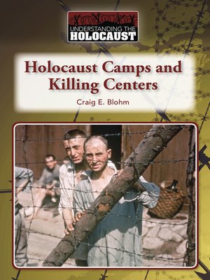 cover image of Holocaust Camps and Killing Centers